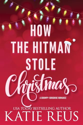 Beispielbild fr How the Hitman Stole Christmas zum Verkauf von BooksRun