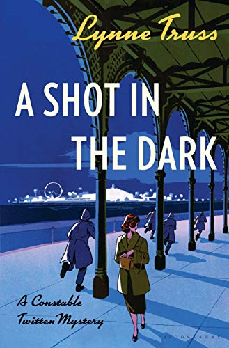 Beispielbild fr A Shot in the Dark: A Constable Twitten Mystery (A Constable Twitten Mystery, 1) zum Verkauf von More Than Words