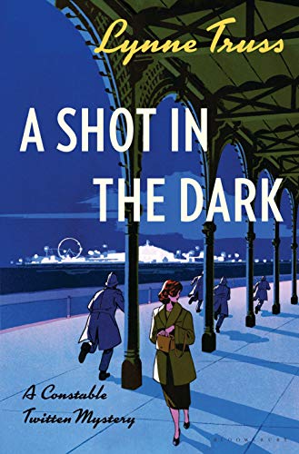 9781635570557: A Shot in the Dark: A Constable Twitten Mystery: 1