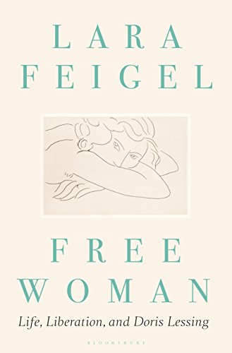 Imagen de archivo de Free Woman : Life, Liberation, and Doris Lessing a la venta por Better World Books