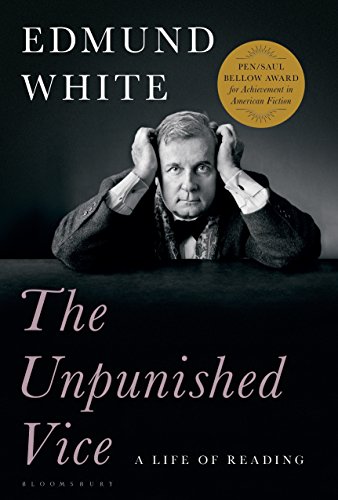 Beispielbild fr The Unpunished Vice: A Life of Reading zum Verkauf von ZBK Books