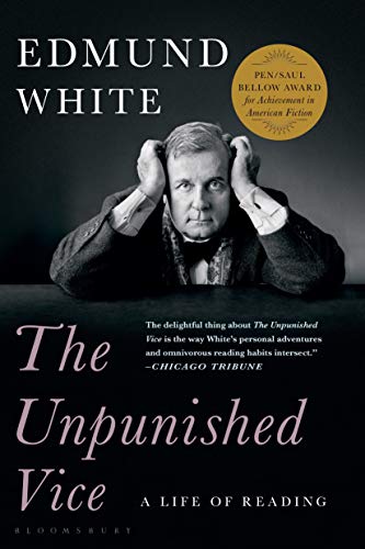 9781635571196: The Unpunished Vice: A Life of Reading