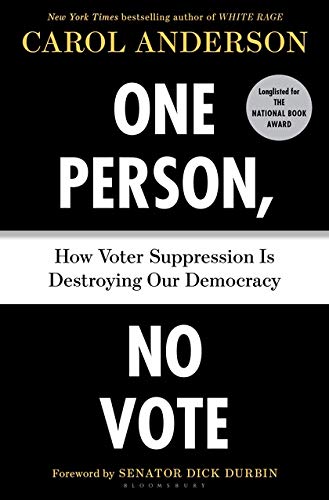 9781635571370: One Person, No Vote: How Voter Suppression Is Destroying Our Democracy