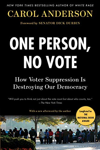 Beispielbild fr One Person, No Vote: How Voter Suppression Is Destroying Our Democracy zum Verkauf von Blue Vase Books
