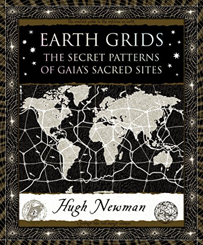 Imagen de archivo de Earth Grids: The Secret Patterns of Gaia's Sacred Sites (Wooden Books) a la venta por HPB-Movies