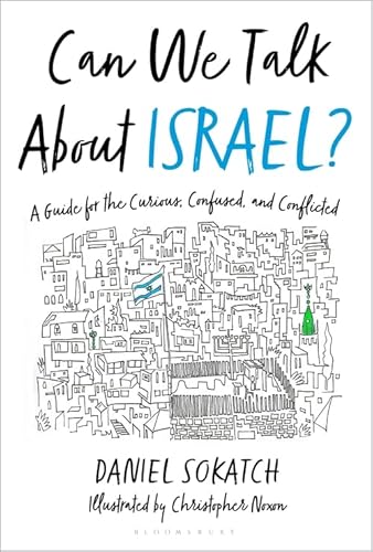 Imagen de archivo de Can We Talk About Israel?: A Guide for the Curious, Confused, and Conflicted a la venta por HPB-Emerald
