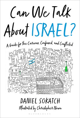 Stock image for Can We Talk About Israel?: A Guide for the Curious, Confused, and Conflicted for sale by HPB-Emerald