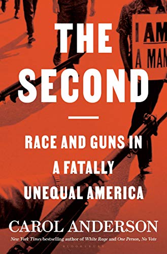 Stock image for The Second: Race and Guns in a Fatally Unequal America for sale by BooksRun