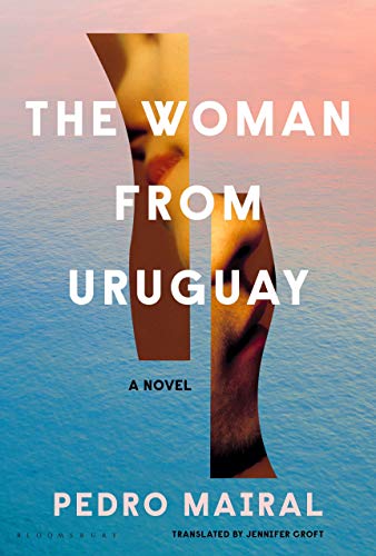 Stock image for The Woman from Uruguay for sale by Hippo Books
