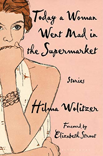Beispielbild fr Today a Woman Went Mad in the Supermarket : Stories zum Verkauf von Better World Books