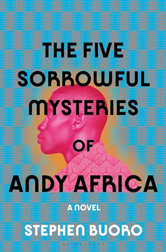 Beispielbild fr The Five Sorrowful Mysteries of Andy Africa zum Verkauf von BooksRun