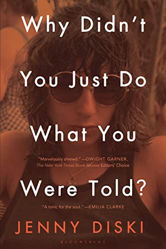 Stock image for Why Didn  t You Just Do What You Were Told?: Essays for sale by BooksRun