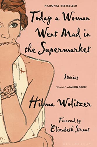 Beispielbild fr Today a Woman Went Mad in the Supermarket: Stories zum Verkauf von ZBK Books