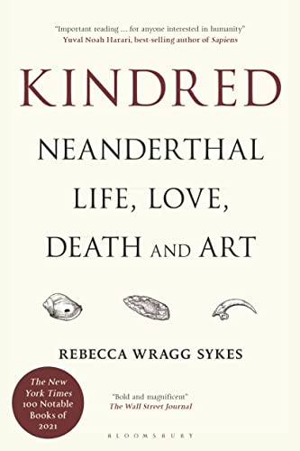 9781635579895: Kindred: Neanderthal Life, Love, Death and Art