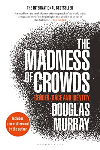 9781635579949: The Madness of Crowds: Gender, Race and Identity