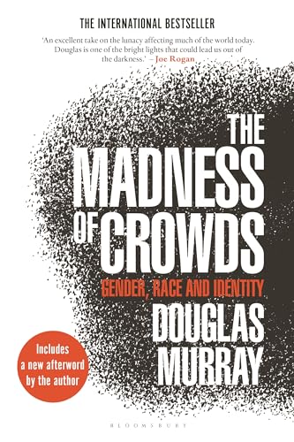 Stock image for The Madness of Crowds: Gender, Race and Identity for sale by HPB-Ruby