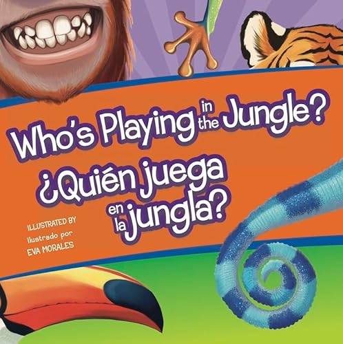 Stock image for Whos Playing in the Jungle?/Quien Juega En La Jungla? (Whos Playing Bilingual Editions) (Multilingual Edition) for sale by Red's Corner LLC