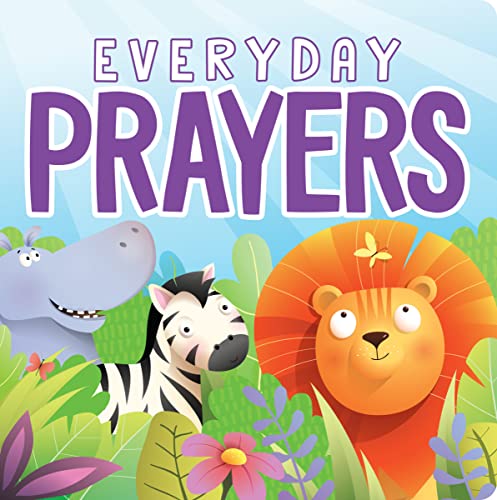 Beispielbild fr Everyday Prayers: A Book of Daily Family Christian Prayers zum Verkauf von Goodbookscafe