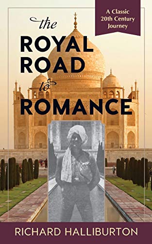 Stock image for The Royal Road to Romance for sale by WorldofBooks