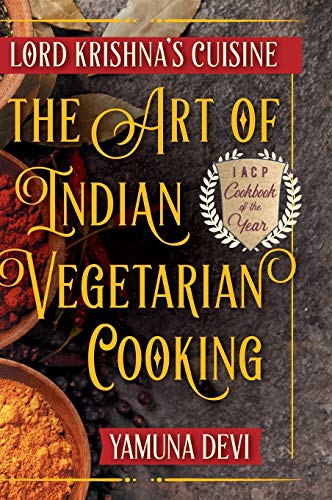 Stock image for Lord Krishna's Cuisine The Art of Indian Vegetarian Cooking for sale by KULTURAs books