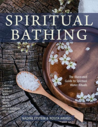 Stock image for Spiritual Bathing: Healing Rituals and Traditions from Around the World for sale by HPB-Ruby