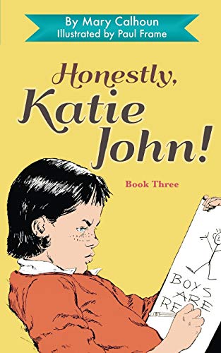 Stock image for Honestly, Katie John for sale by Irish Booksellers