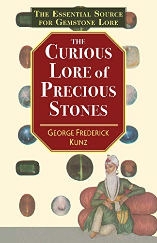 9781635617146: The Curious Lore of Precious Stones