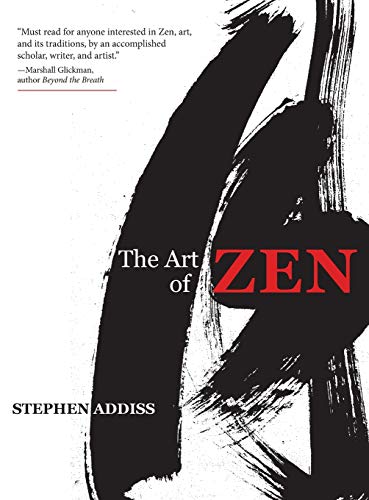 9781635617399: The Art of Zen: Paintings and Calligraphy by Japanese Monks 1600-1925