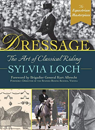 9781635617405: Dressage: The Art of Classical Riding