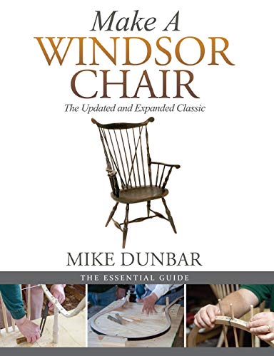 9781635617627: Make a Windsor Chair: The Updated and Expanded Classic