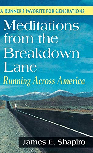 9781635618099: Meditations from the Breakdown Lane: Running Across America