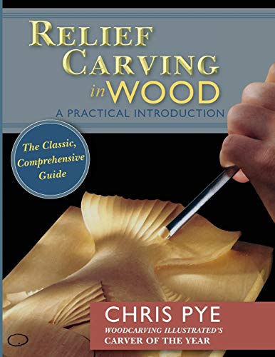 Stock image for Relief Carving in Wood: A Practical Introduction for sale by HPB-Emerald