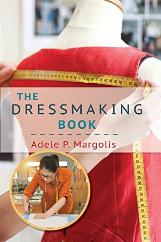 Beispielbild fr The Dressmaking Book: A Simplified Guide for Beginners zum Verkauf von SecondSale
