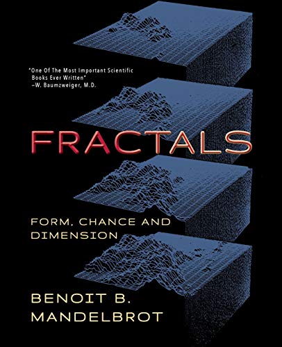 Beispielbild fr Fractals: Form, Chance and Dimension zum Verkauf von GoldenWavesOfBooks