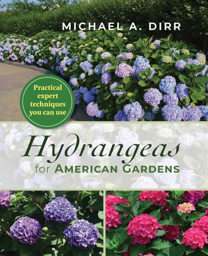 9781635619096: Hydrangeas for American Gardens