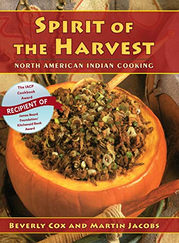 9781635619157: Spirit of the Harvest: North American Indian Cooking