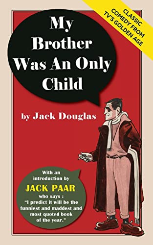 Stock image for My Brother Was An Only Child for sale by GreatBookPrices