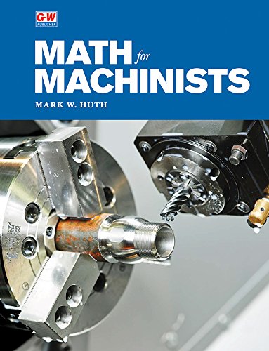 Stock image for Math for Machinists for sale by ThriftBooks-Dallas