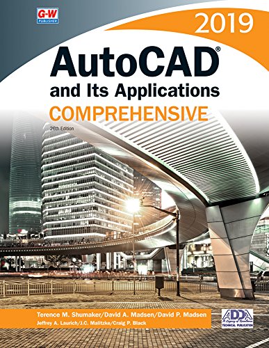 Stock image for AutoCAD and Its Applications Comprehensive 2019 for sale by Outer Print