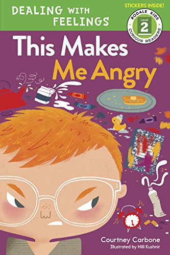 Beispielbild fr This Makes Me Angry (Rodale Kids Curious Readers/Level 2): Dealing with Feelings: 3 zum Verkauf von WorldofBooks