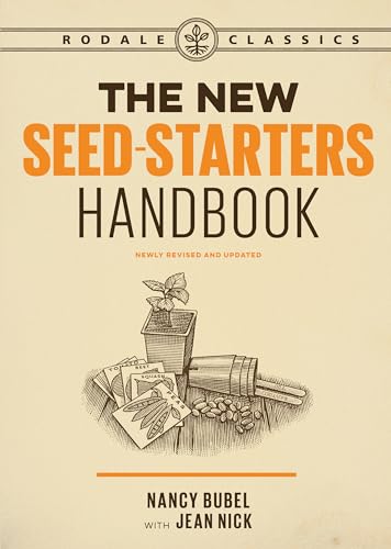 9781635651041: The New Seed-Starters Handbook (Rodale Organic Gardening)