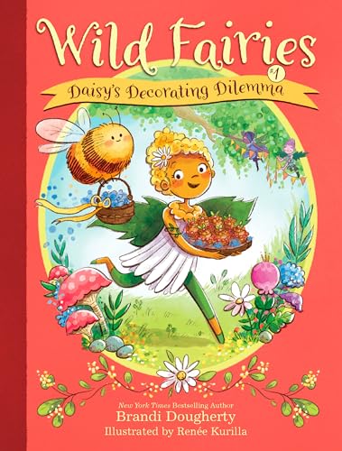 Beispielbild fr Wild Fairies #1: Daisy's Decorating Dilemma zum Verkauf von WorldofBooks