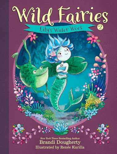 Stock image for Wild Fairies #2: Lily's Water Woes for sale by Jenson Books Inc