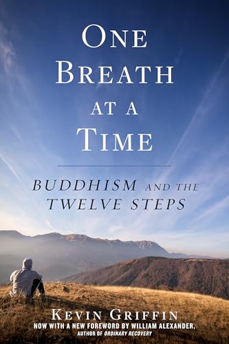 9781635651805: One Breath at a Time: Buddhism and the Twelve Steps