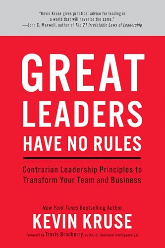 Stock image for Great Leaders Have No Rules:Contrarian Leadership Principles to Transform Your Team and Business for sale by HPB-Emerald