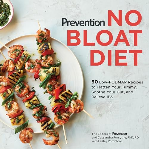 Stock image for Prevention No Bloat Diet: 50 Low-FODMAP Recipes to Flatten Your Tummy, Soothe Your Gut, and Relieve IBS (Prevention Diets) for sale by WorldofBooks