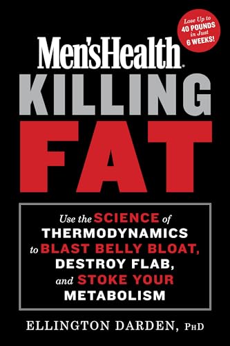 Beispielbild fr Mens Health Killing Fat: Use the Science of Thermodynamics to Blast Belly Bloat, Destroy Flab, and Stoke Your Metabolism zum Verkauf von Goodwill Books