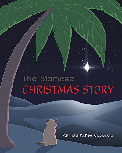 Stock image for The Siamese Christmas Story for sale by GF Books, Inc.