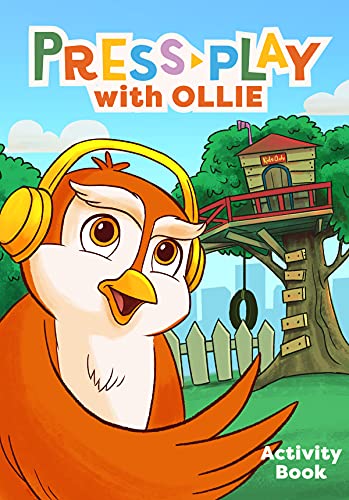 Stock image for Press Play with Ollie Activity Book (Kids activity books, ages 3 and up) for sale by SecondSale