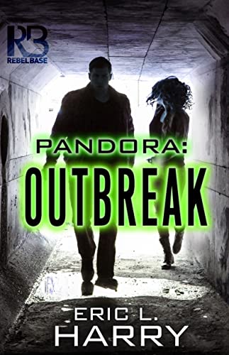 9781635730173: Pandora: Outbreak: 1 (A Pandora Thriller)